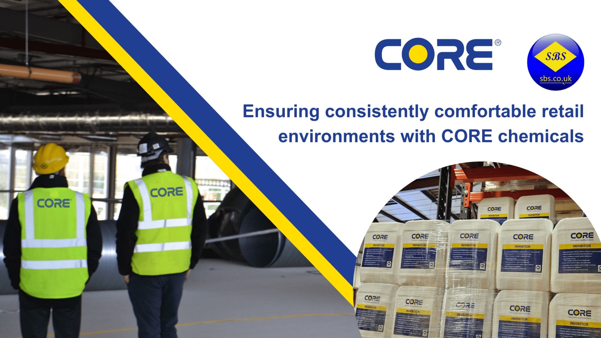 Ensuring consistently comfortable retail environments with CORE chemicals.
